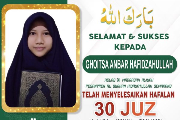Santri AlBurhan Hidayatullah Semarang Selesai Hafalan 30 Juz.